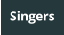 Singers